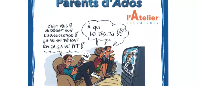 ATELIERS DE PARENTS D'ADOLESCENTS