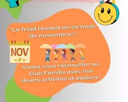 Bonne rentrée au Club Famille de l'Amitié  Newsletter de NOVEMBRE 2023