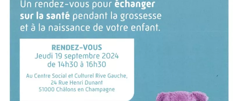 ATELIER FUTURS PARENTS "Un rendez-vous pour échanger sur la santé pendant la grossesse et à la naissance de votre enfant"